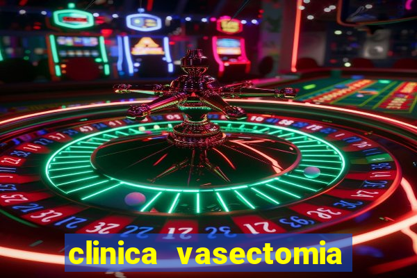 clinica vasectomia porto alegre